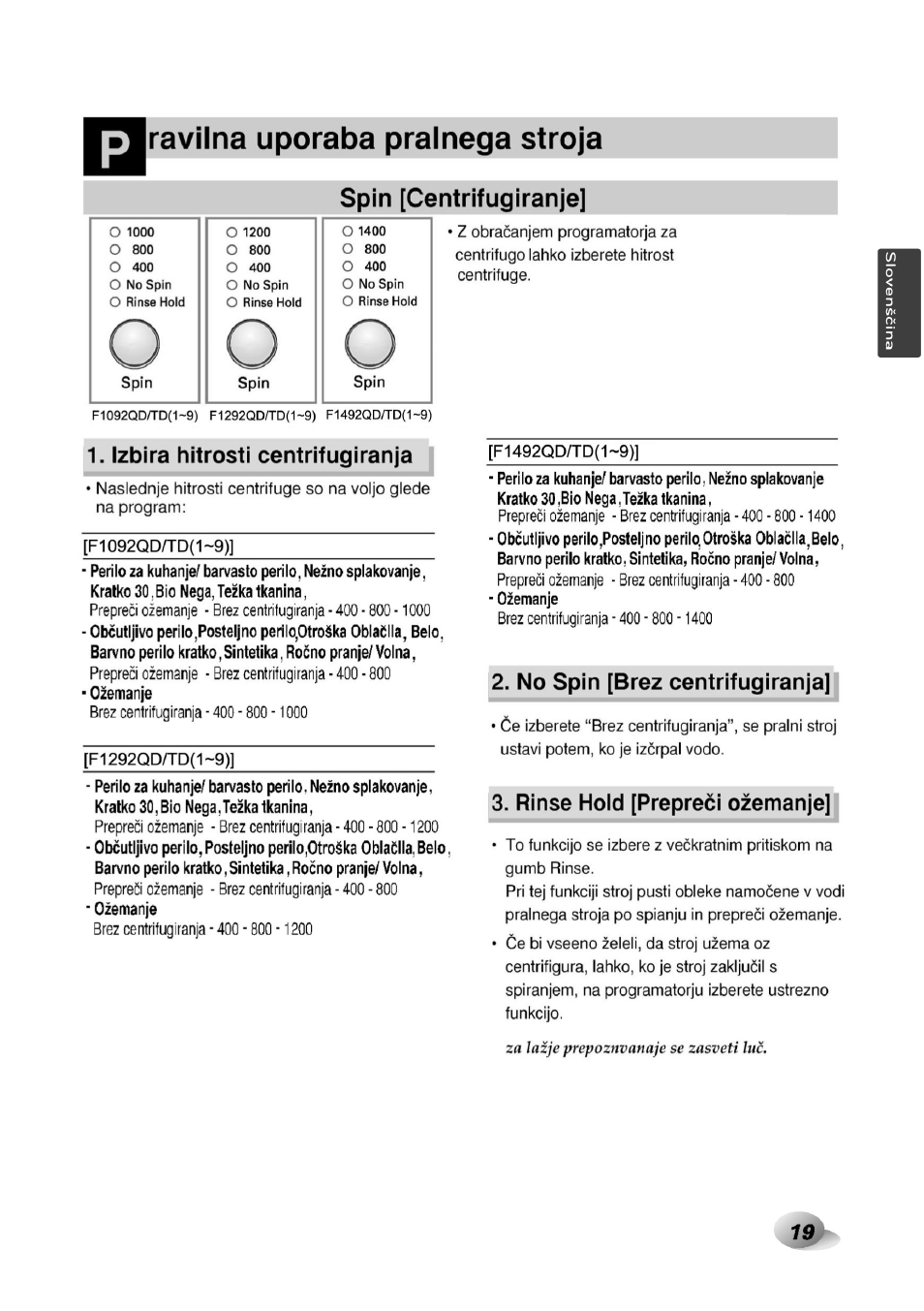 Izbira hitrosti centrifugiranja, No spin [brez centrifugiranja, Rinse hold [prepreci ozemanje | Ravilna uporaba pralnega stroja, Spin [centrifugiranje | LG F1492QD1 User Manual | Page 51 / 158