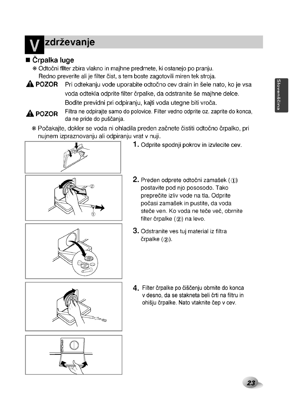 Crpalka luge, Zdrzevanje, Pozor | Pozor 2 | LG F1492QD1 User Manual | Page 55 / 158