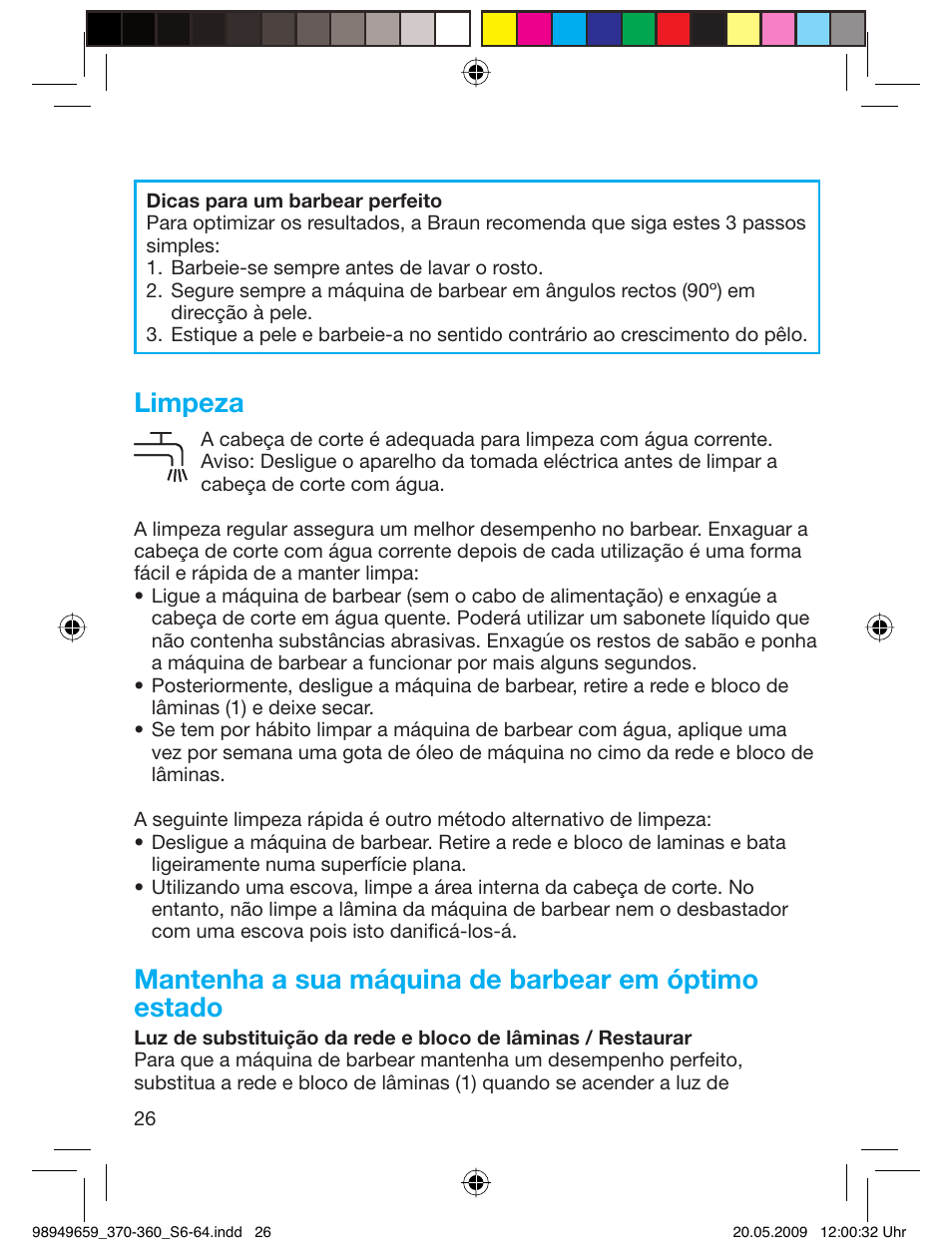 Limpeza, Mantenha a sua máquina de barbear em óptimo estado | Braun 370-5774 Series 3 User Manual | Page 25 / 61