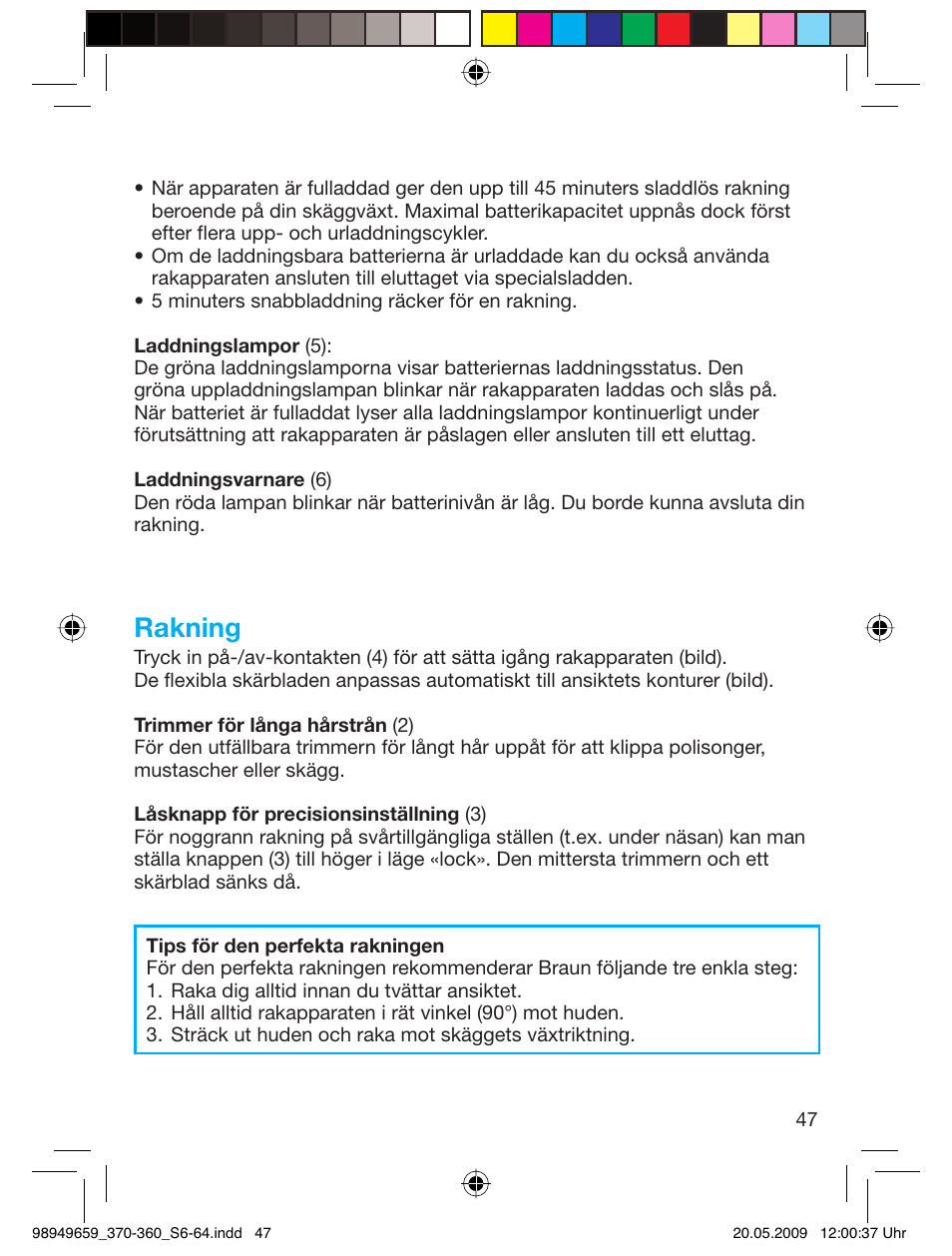 Rakning | Braun 370-5774 Series 3 User Manual | Page 46 / 61