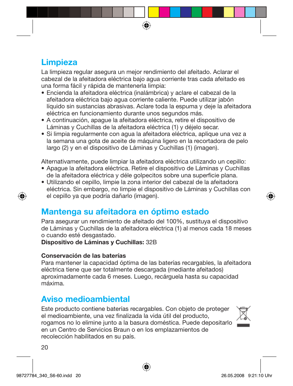 Limpieza, Mantenga su afeitadora en óptimo estado, Aviso medioambiental | Braun 340-5775 Series 3 User Manual | Page 19 / 56