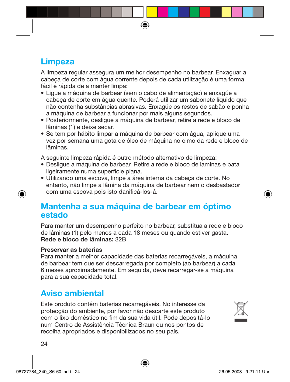 Limpeza, Mantenha a sua máquina de barbear em óptimo estado, Aviso ambiental | Braun 340-5775 Series 3 User Manual | Page 23 / 56