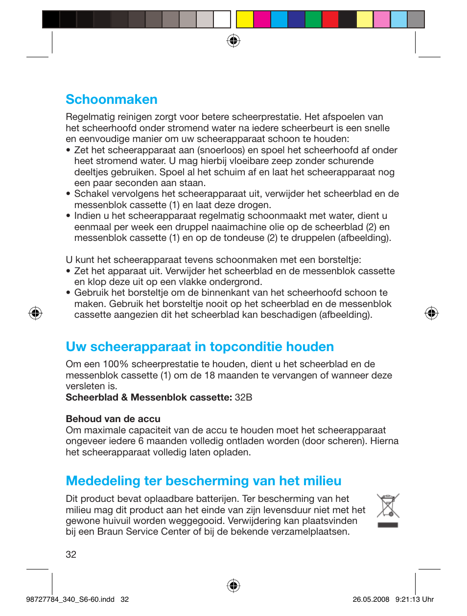 Schoonmaken, Uw scheerapparaat in topconditie houden, Mededeling ter bescherming van het milieu | Braun 340-5775 Series 3 User Manual | Page 31 / 56