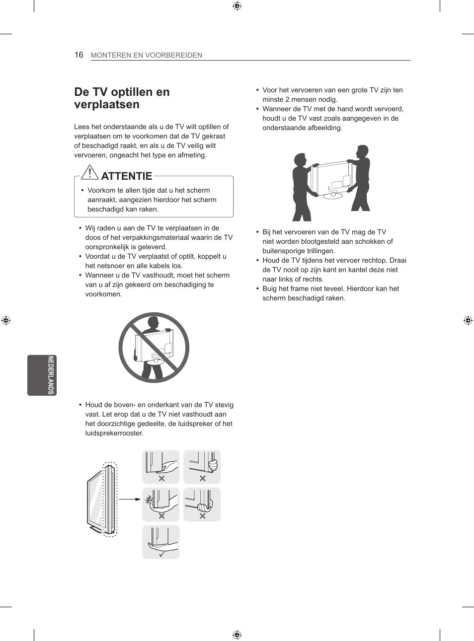 De tv optillen en verplaatsen, Attentie | LG 42LN5406 User Manual | Page 192 / 256