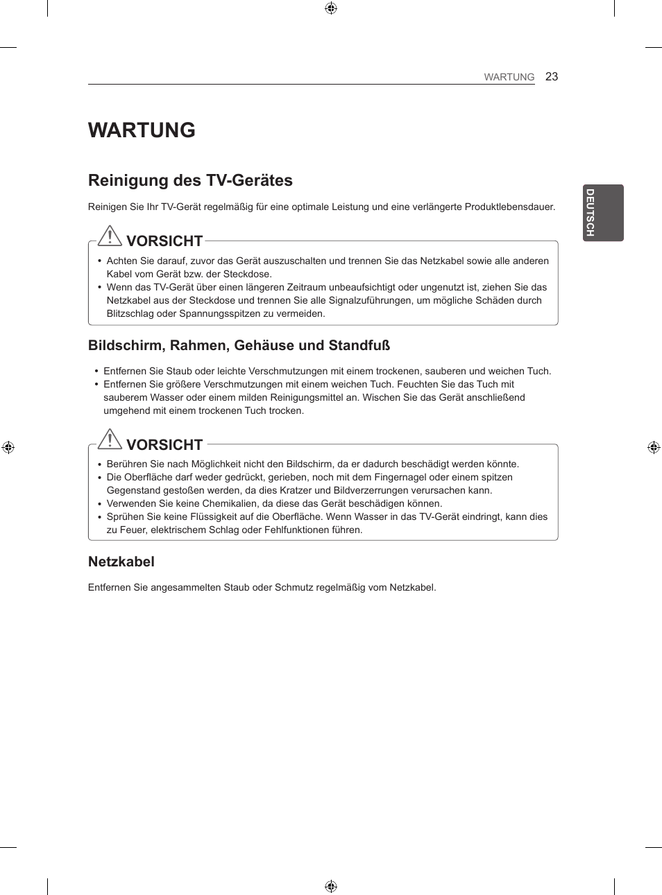 Wartung, Reinigung des tv-gerätes, Vorsicht | Bildschirm, rahmen, gehäuse und standfuß, Netzkabel | LG 42LN5406 User Manual | Page 77 / 256