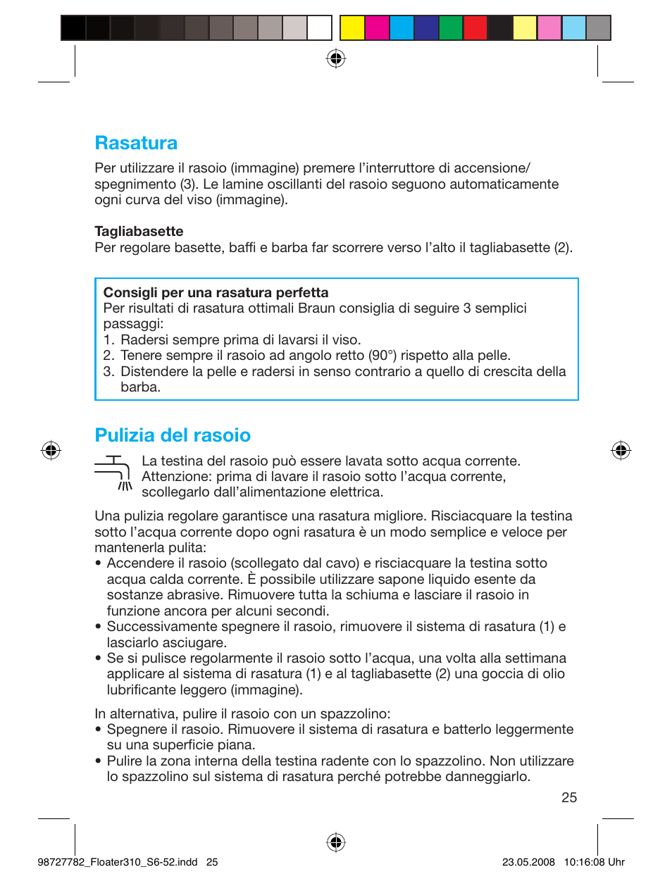 Rasatura, Pulizia del rasoio | Braun 310 Series 3 User Manual | Page 24 / 49