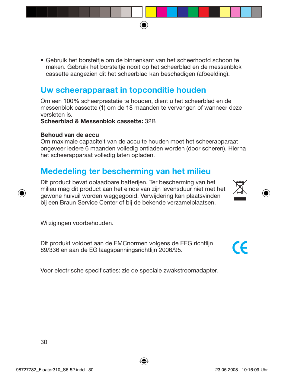 Uw scheerapparaat in topconditie houden, Mededeling ter bescherming van het milieu | Braun 310 Series 3 User Manual | Page 29 / 49