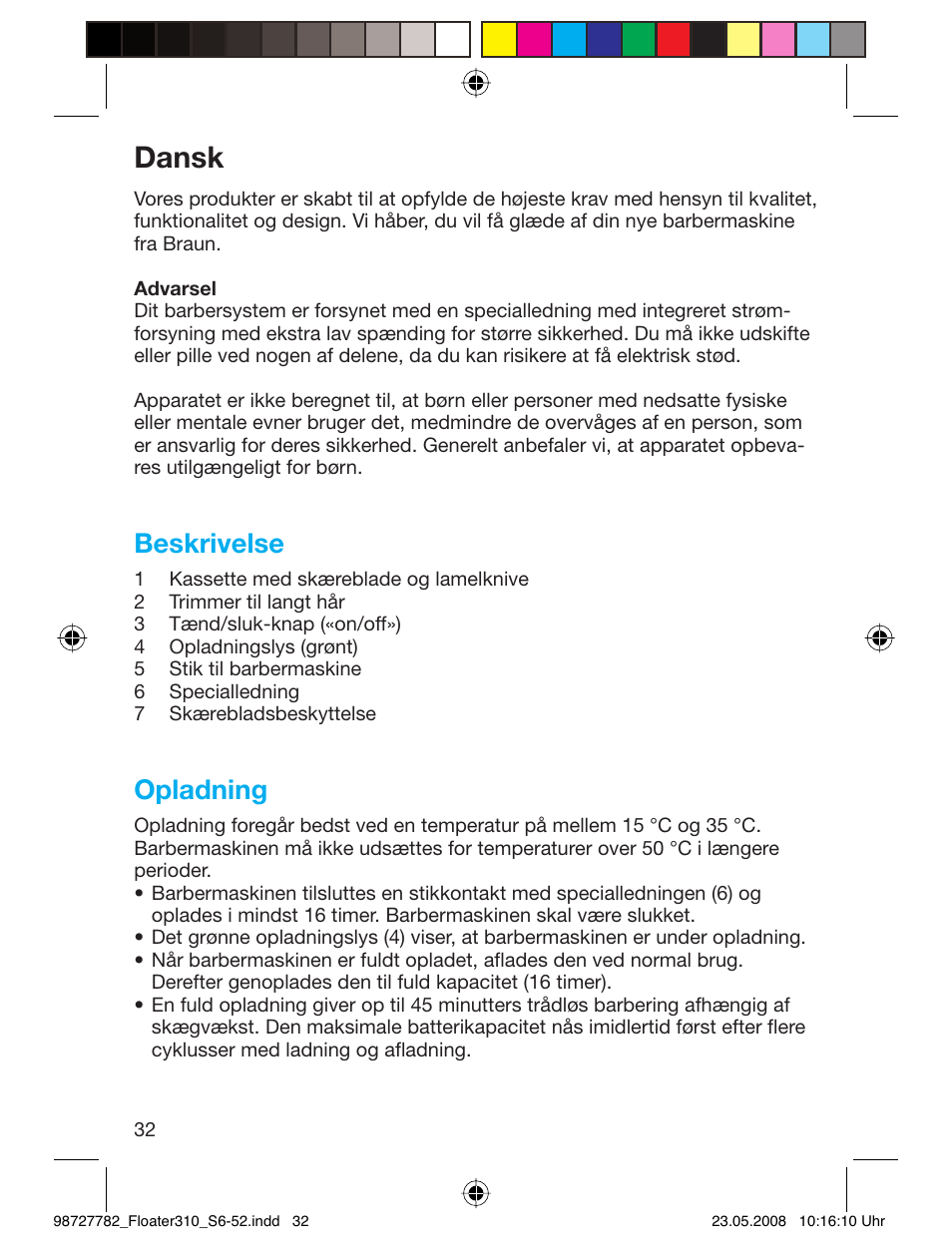 Dansk, Beskrivelse, Opladning | Braun 310 Series 3 User Manual | Page 31 / 49