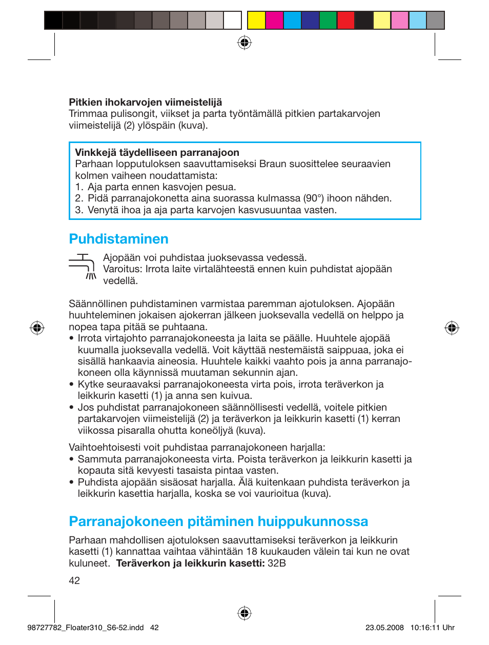 Puhdistaminen, Parranajokoneen pitäminen huippukunnossa | Braun 310 Series 3 User Manual | Page 41 / 49