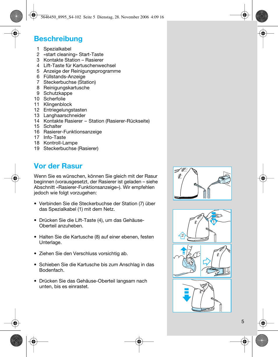 Beschreibung, Vor der rasur | Braun 8995 360°Complete User Manual | Page 5 / 99