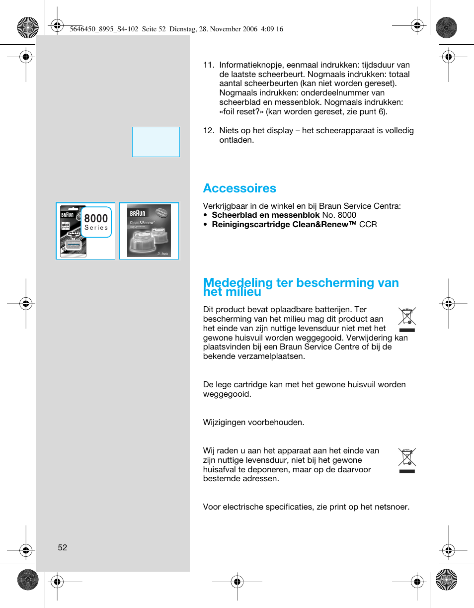 Accessoires, Mededeling ter bescherming van het milieu | Braun 8995 360°Complete User Manual | Page 52 / 99