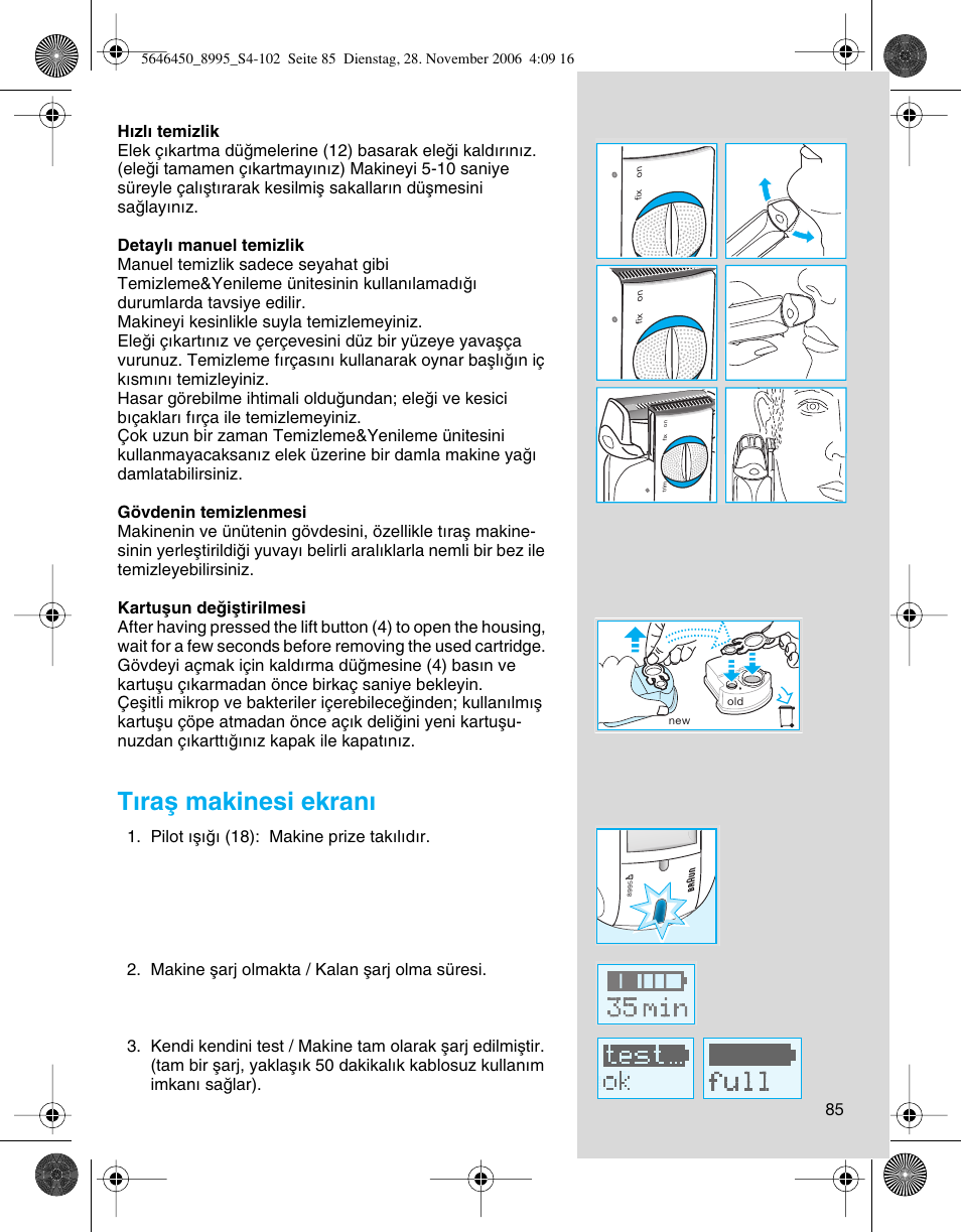 T∂raµ makinesi ekran | Braun 8995 360°Complete User Manual | Page 85 / 99