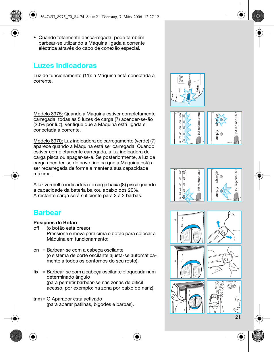 Luzes indicadoras, Barbear | Braun 8975 360°Complete Solo  EU User Manual | Page 21 / 70
