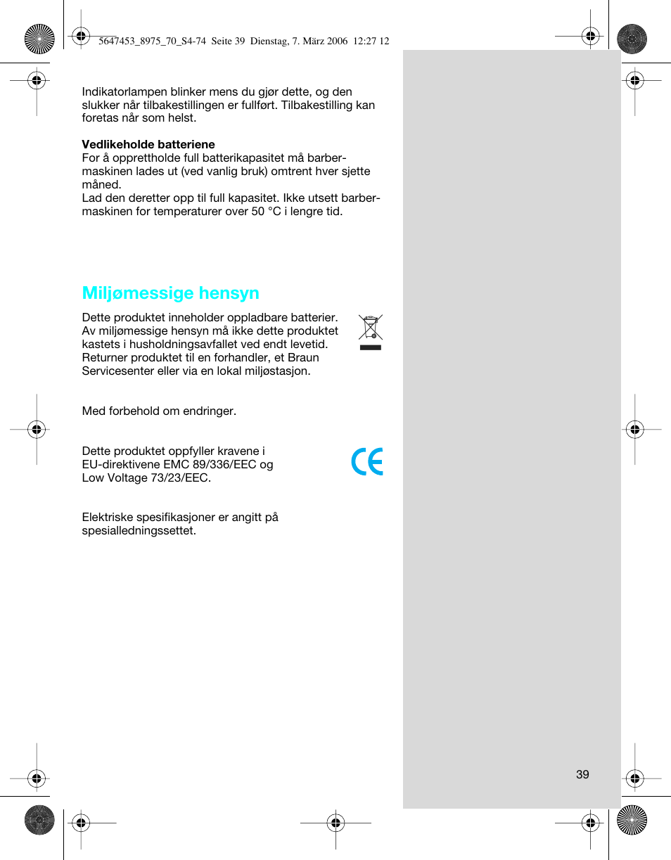 Miljømessige hensyn | Braun 8975 360°Complete Solo  EU User Manual | Page 39 / 70