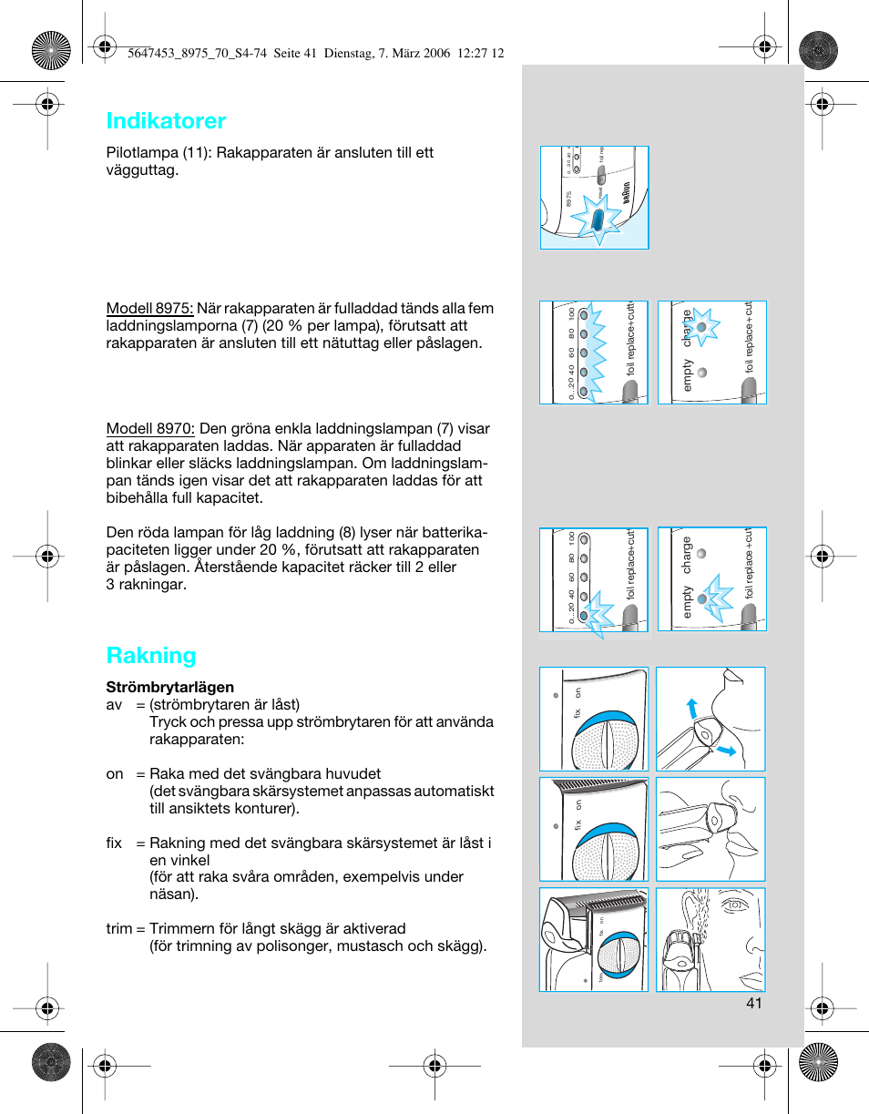 Indikatorer, Rakning | Braun 8975 360°Complete Solo  EU User Manual | Page 41 / 70