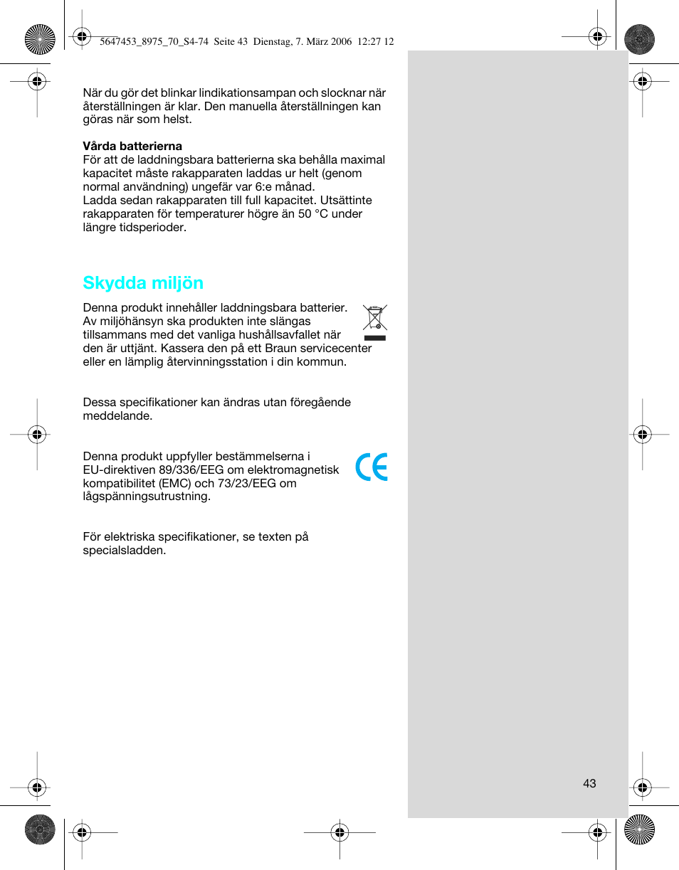Skydda miljön | Braun 8975 360°Complete Solo  EU User Manual | Page 43 / 70