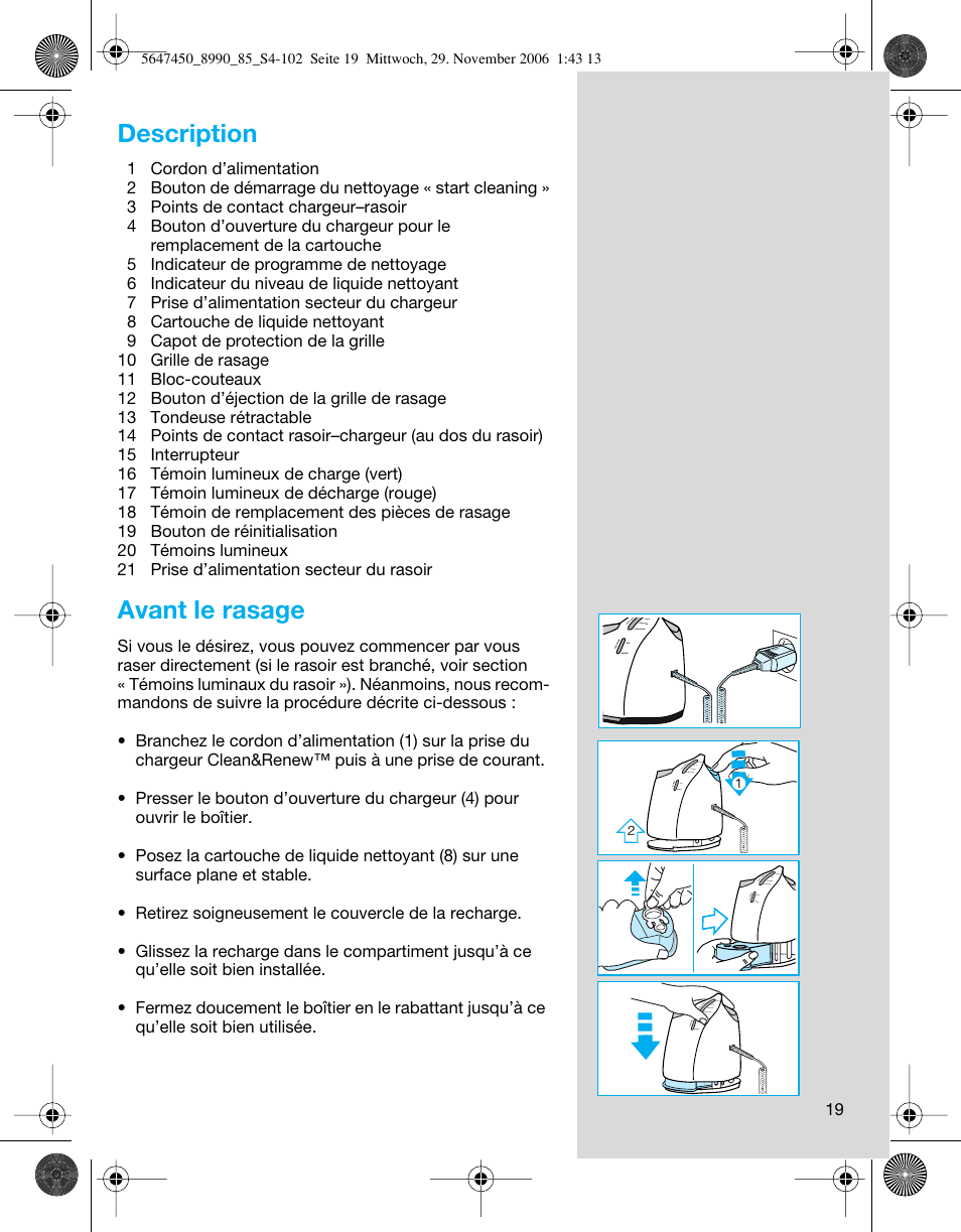 Description, Avant le rasage | Braun 8990 360°Complete Solo  EU User Manual | Page 19 / 99