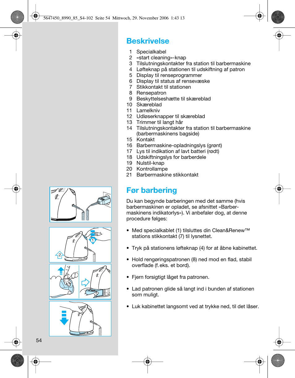 Beskrivelse, Før barbering | Braun 8990 360°Complete Solo  EU User Manual | Page 54 / 99