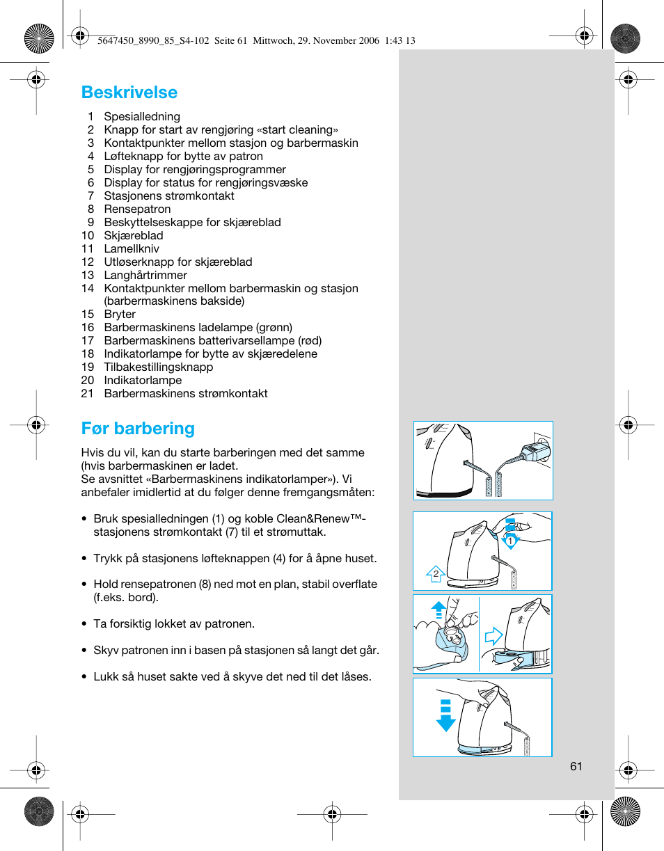 Beskrivelse, Før barbering | Braun 8990 360°Complete Solo  EU User Manual | Page 61 / 99