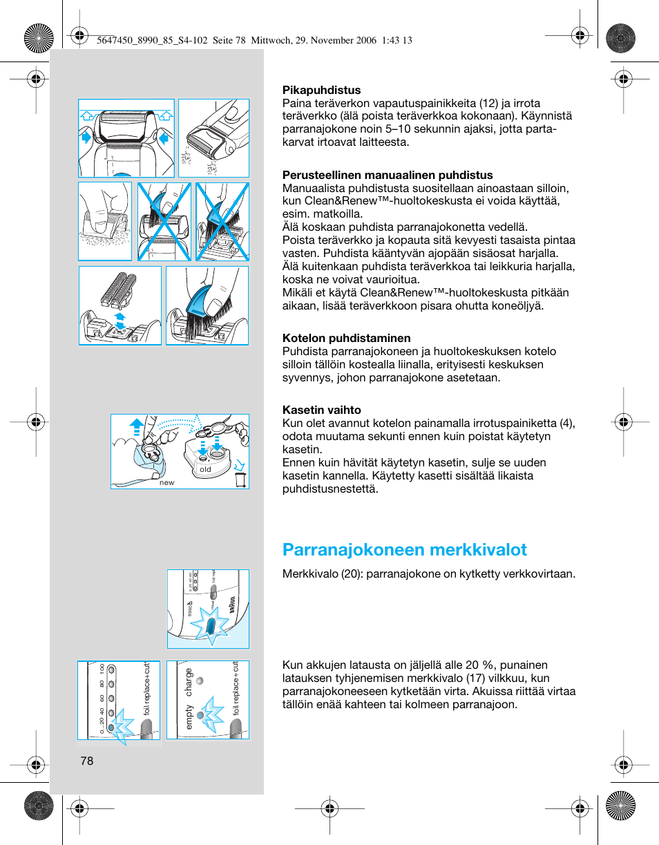 Parranajokoneen merkkivalot, Empty charge | Braun 8990 360°Complete Solo  EU User Manual | Page 78 / 99