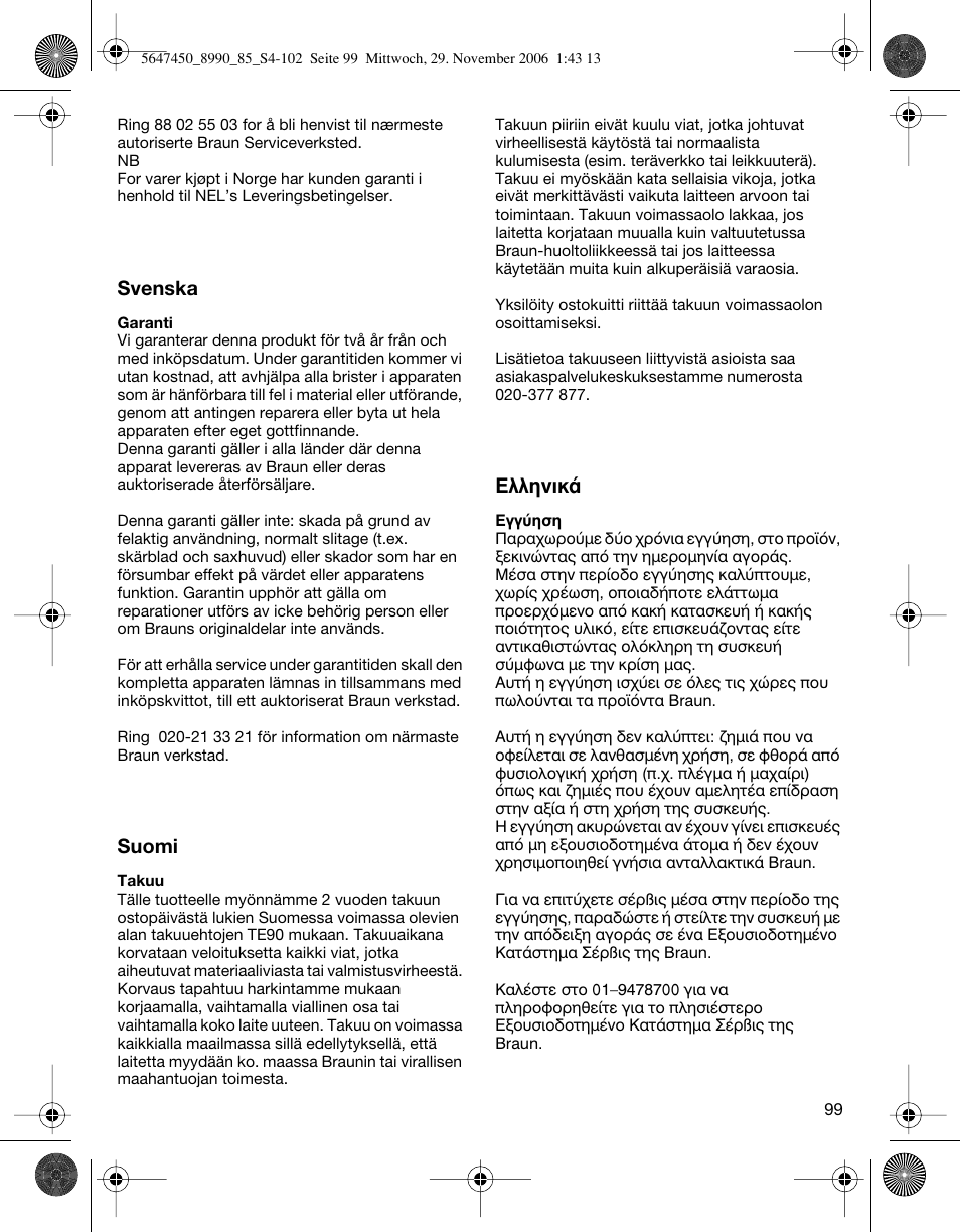 Braun 8990 360°Complete Solo  EU User Manual | Page 99 / 99