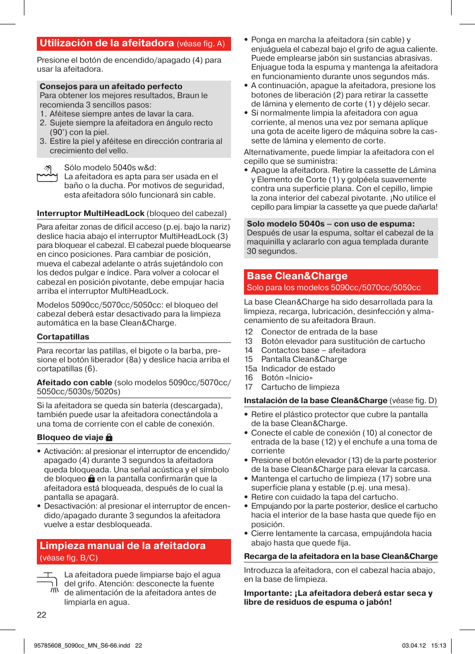 Utilización de la afeitadora, Limpieza manual de la afeitadora, Base clean&charge | Braun 5020s Series 5 User Manual | Page 22 / 70