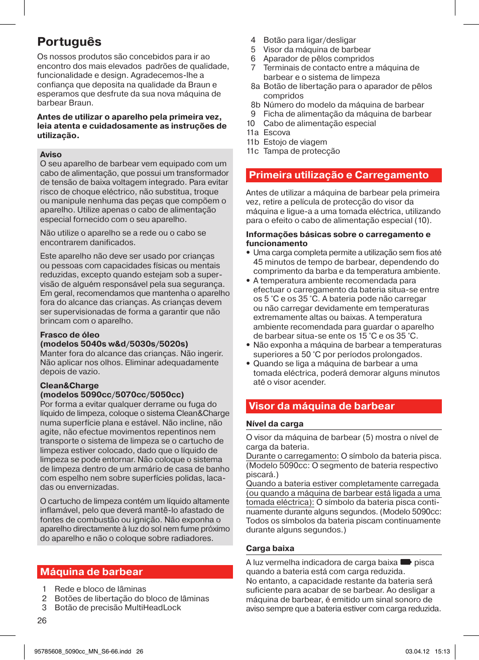 Português, Máquina de barbear, Primeira utilização e carregamento | Visor da máquina de barbear | Braun 5020s Series 5 User Manual | Page 26 / 70