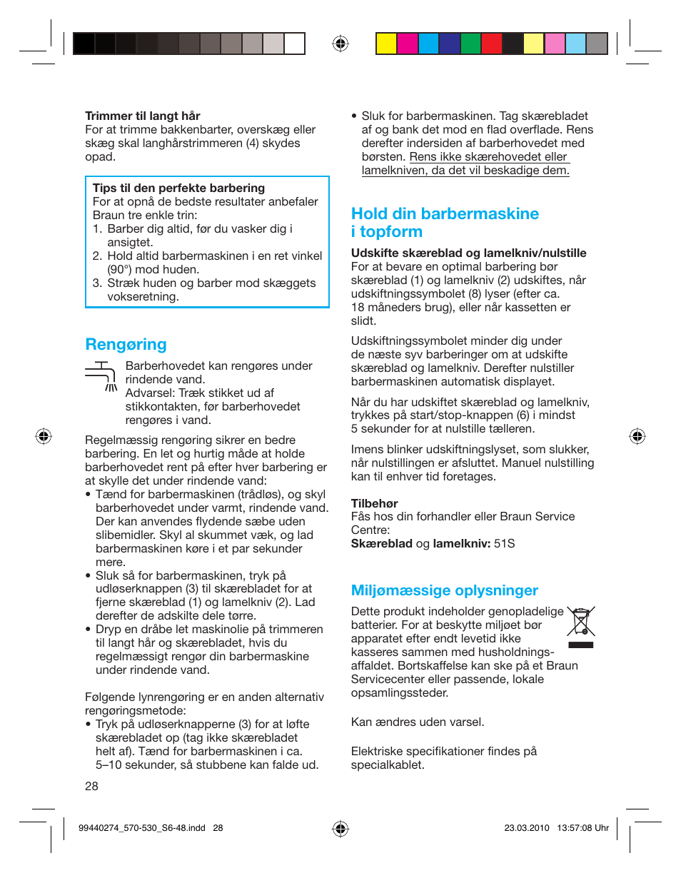 Rengøring, Hold din barbermaskine i topform, Miljømæssige oplysninger | Braun 530s-4 Series 5  EU User Manual | Page 27 / 44