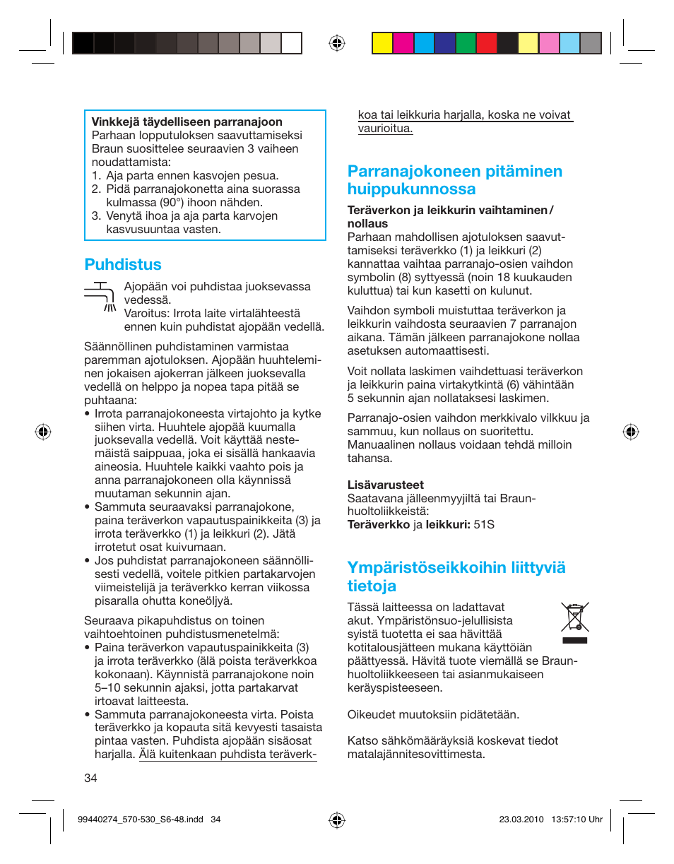 Puhdistus, Parranajokoneen pitäminen huippukunnossa, Ympäristöseikkoihin liittyviä tietoja | Braun 530s-4 Series 5  EU User Manual | Page 33 / 44