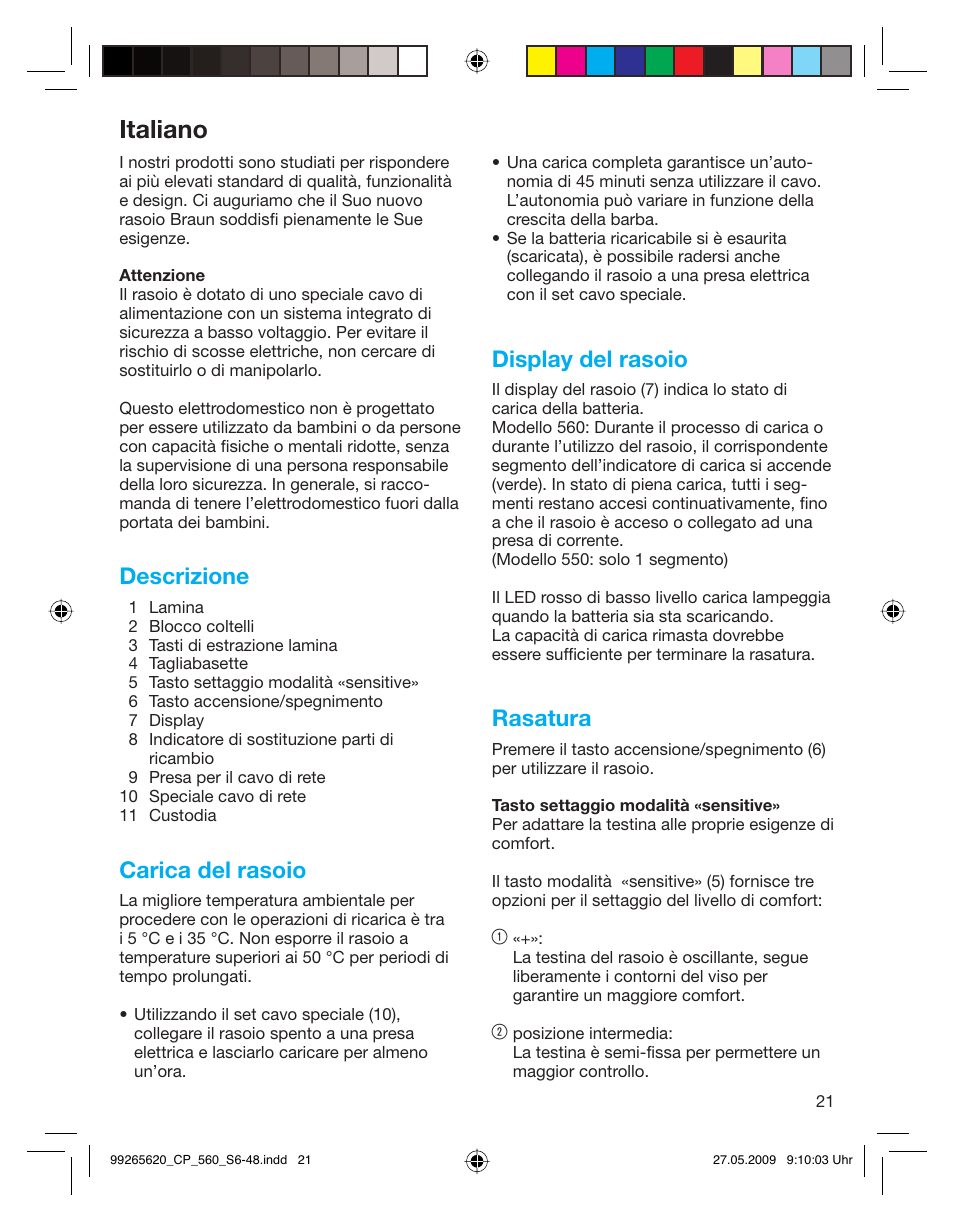 Italiano, Descrizione, Carica del rasoio | Display del rasoio, Rasatura | Braun 550 Series 5  EU User Manual | Page 20 / 44