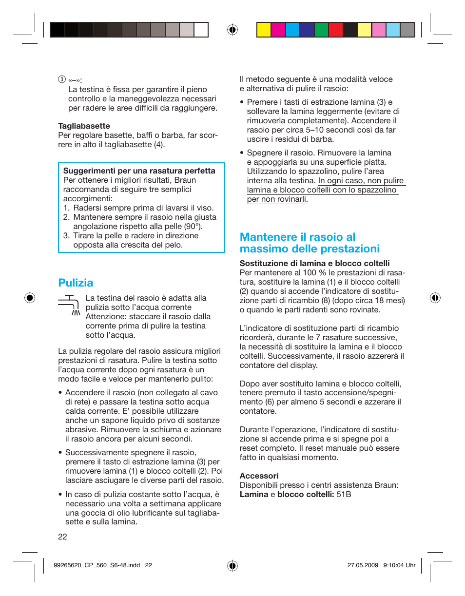 Pulizia, Mantenere il rasoio al massimo delle prestazioni | Braun 550 Series 5  EU User Manual | Page 21 / 44