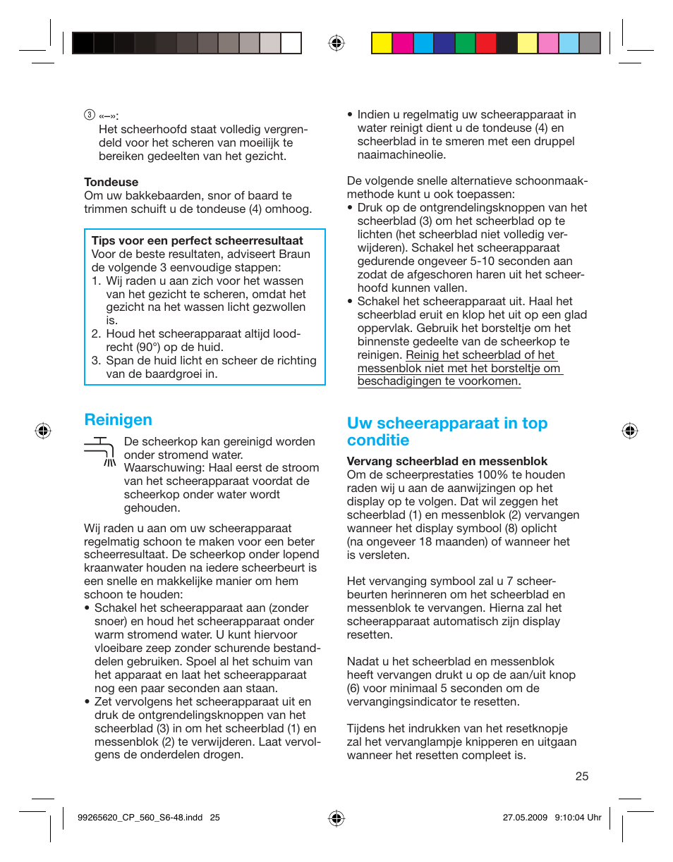 Reinigen, Uw scheerapparaat in top conditie | Braun 550 Series 5  EU User Manual | Page 24 / 44