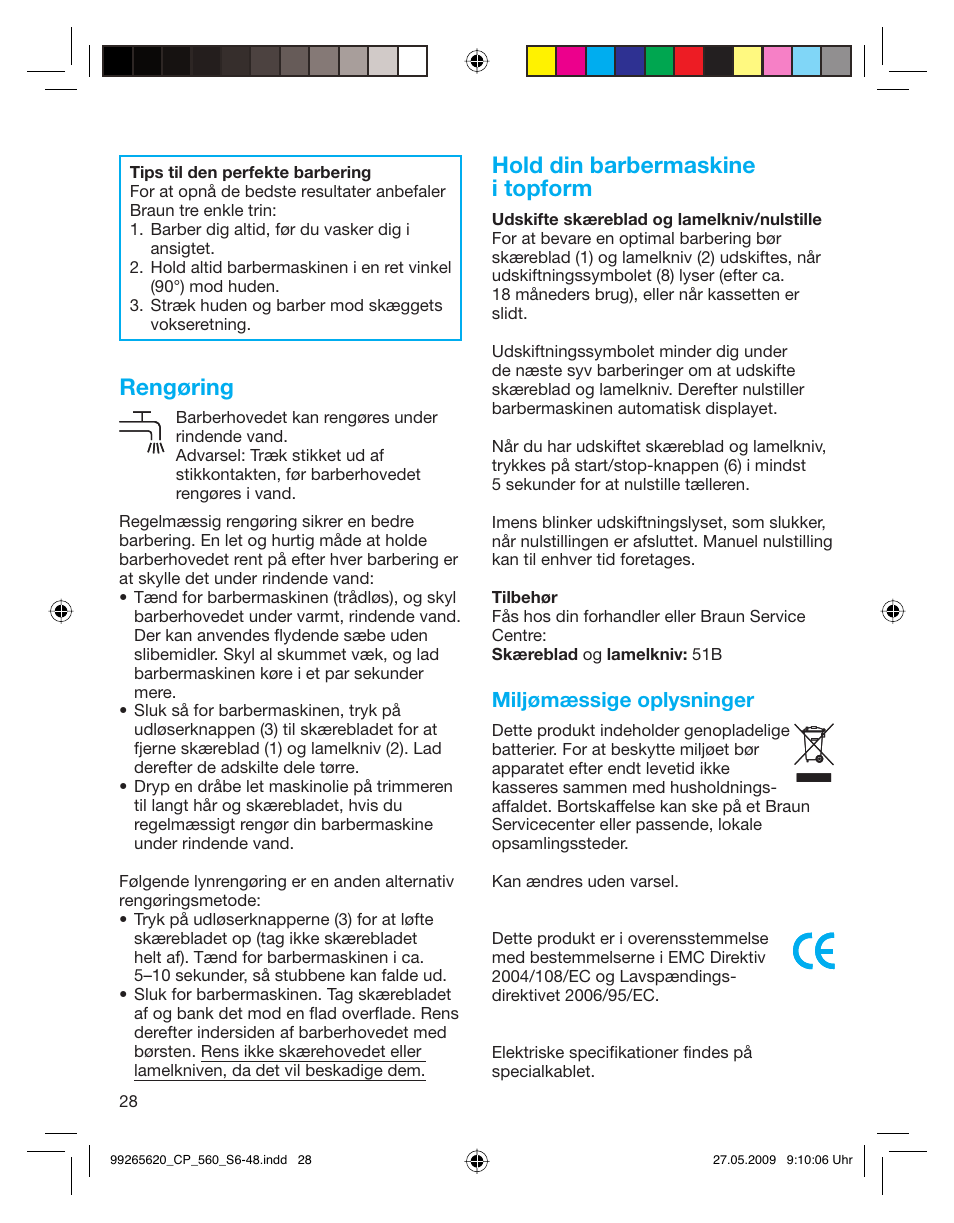 Rengøring, Hold din barbermaskine i topform, Miljømæssige oplysninger | Braun 550 Series 5  EU User Manual | Page 27 / 44