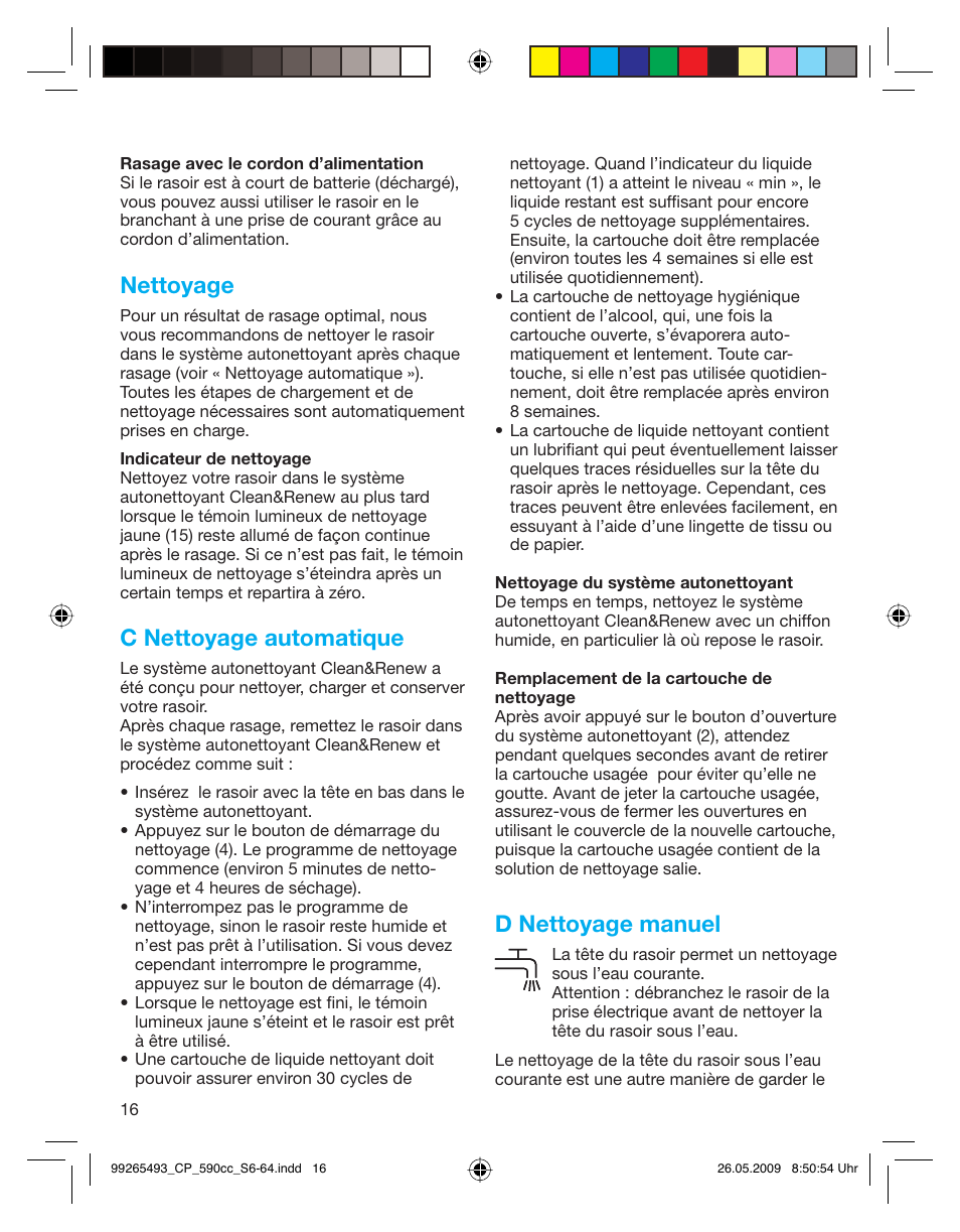Nettoyage, C nettoyage automatique, D nettoyage manuel | Braun 590cc Series 5  EU User Manual | Page 16 / 62