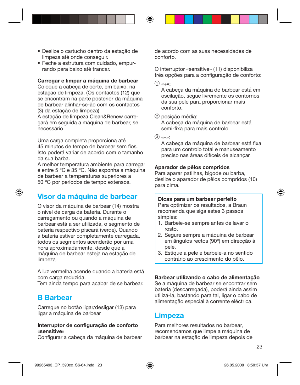 Visor da máquina de barbear, B barbear, Limpeza | Braun 590cc Series 5  EU User Manual | Page 23 / 62