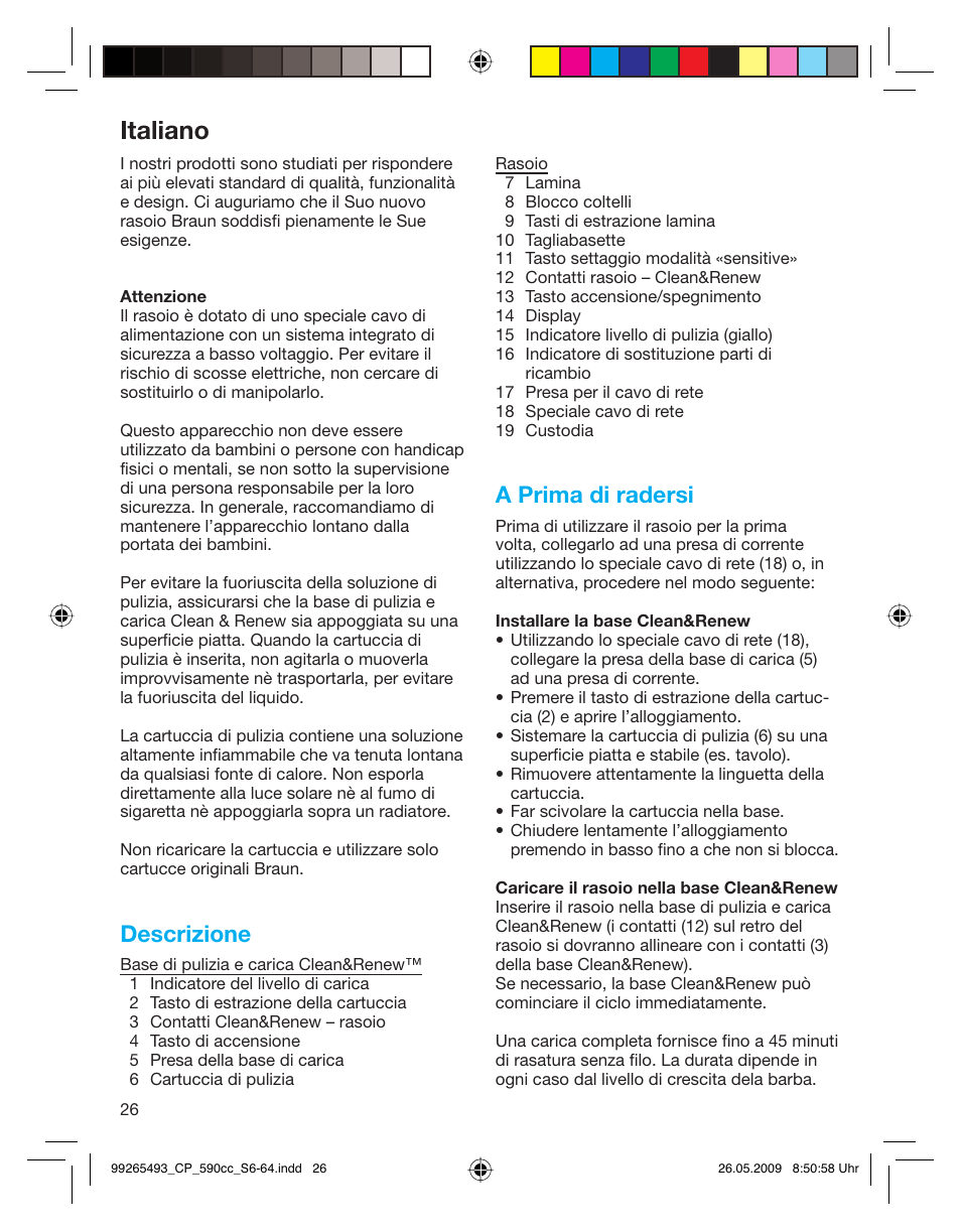 Italiano, Descrizione, A prima di radersi | Braun 590cc Series 5  EU User Manual | Page 26 / 62