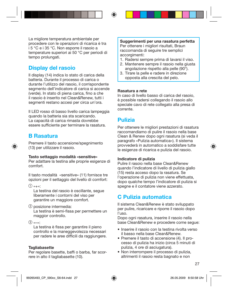 Display del rasoio, B rasatura, Pulizia | C pulizia automatica | Braun 590cc Series 5  EU User Manual | Page 27 / 62