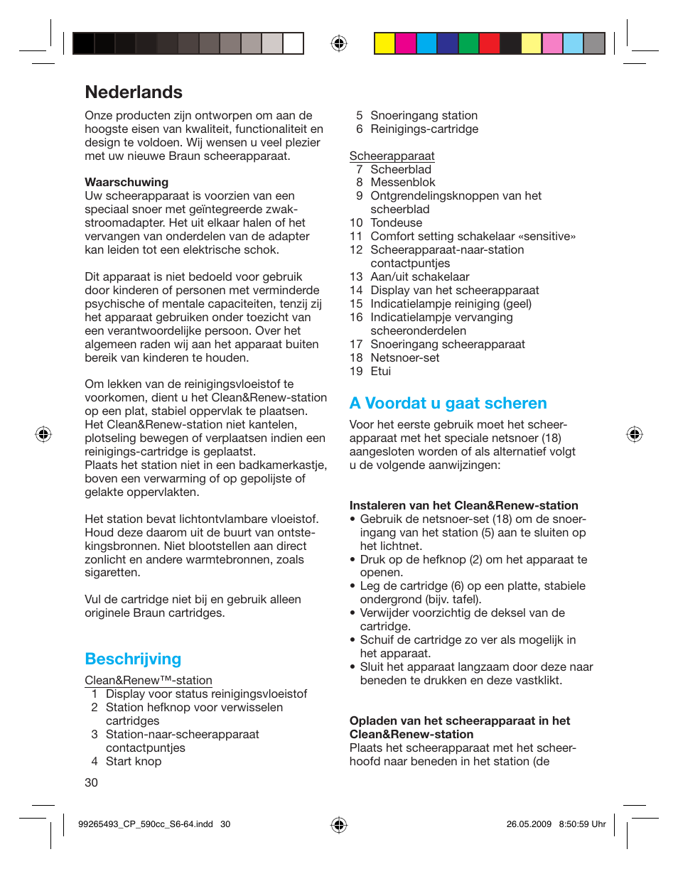 Nederlands, Beschrijving, A voordat u gaat scheren | Braun 590cc Series 5  EU User Manual | Page 30 / 62