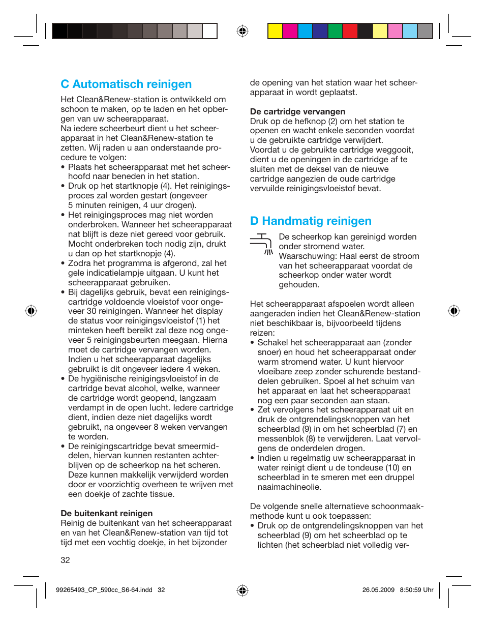 C automatisch reinigen, D handmatig reinigen | Braun 590cc Series 5  EU User Manual | Page 32 / 62