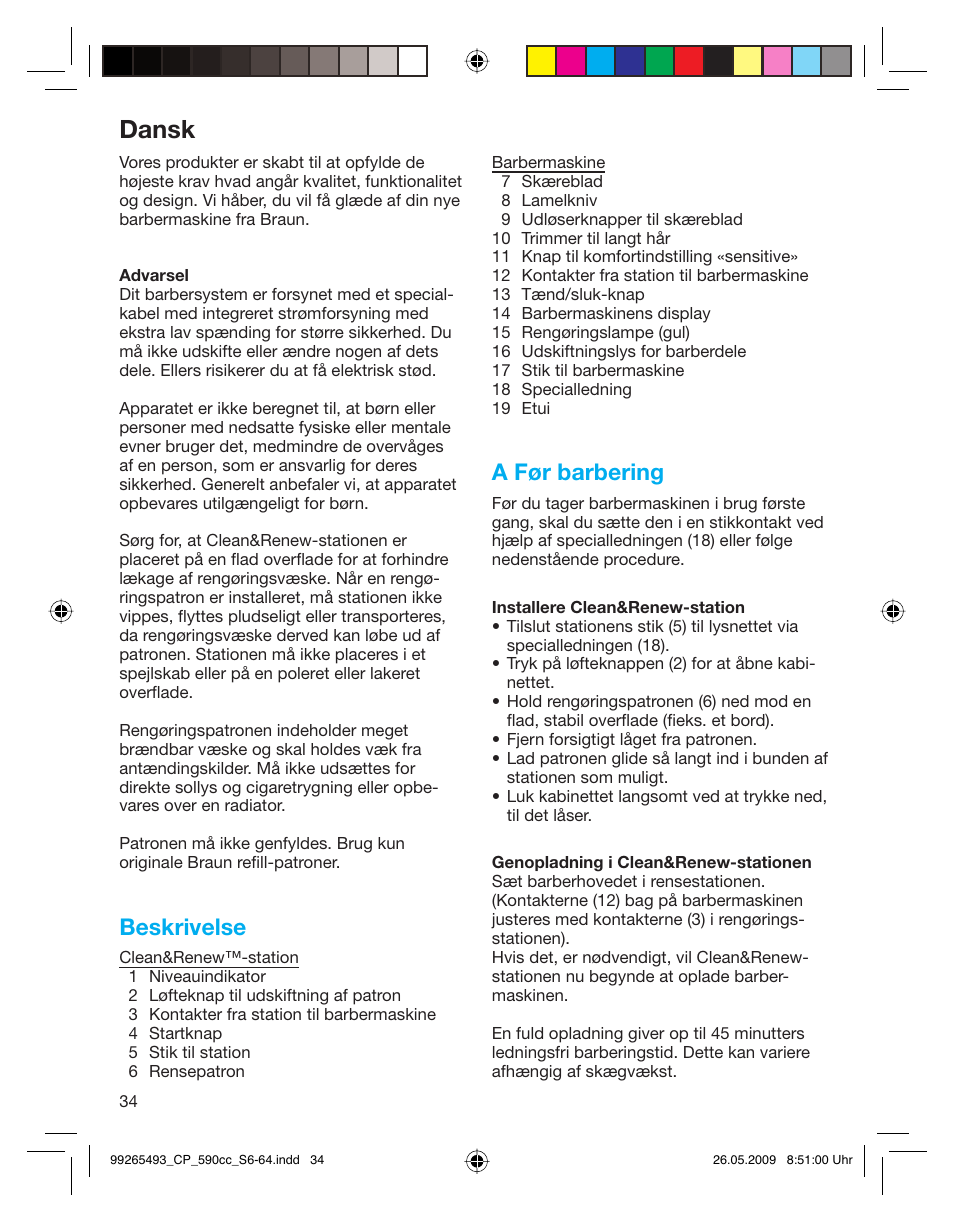 Dansk, Beskrivelse, A før barbering | Braun 590cc Series 5  EU User Manual | Page 34 / 62