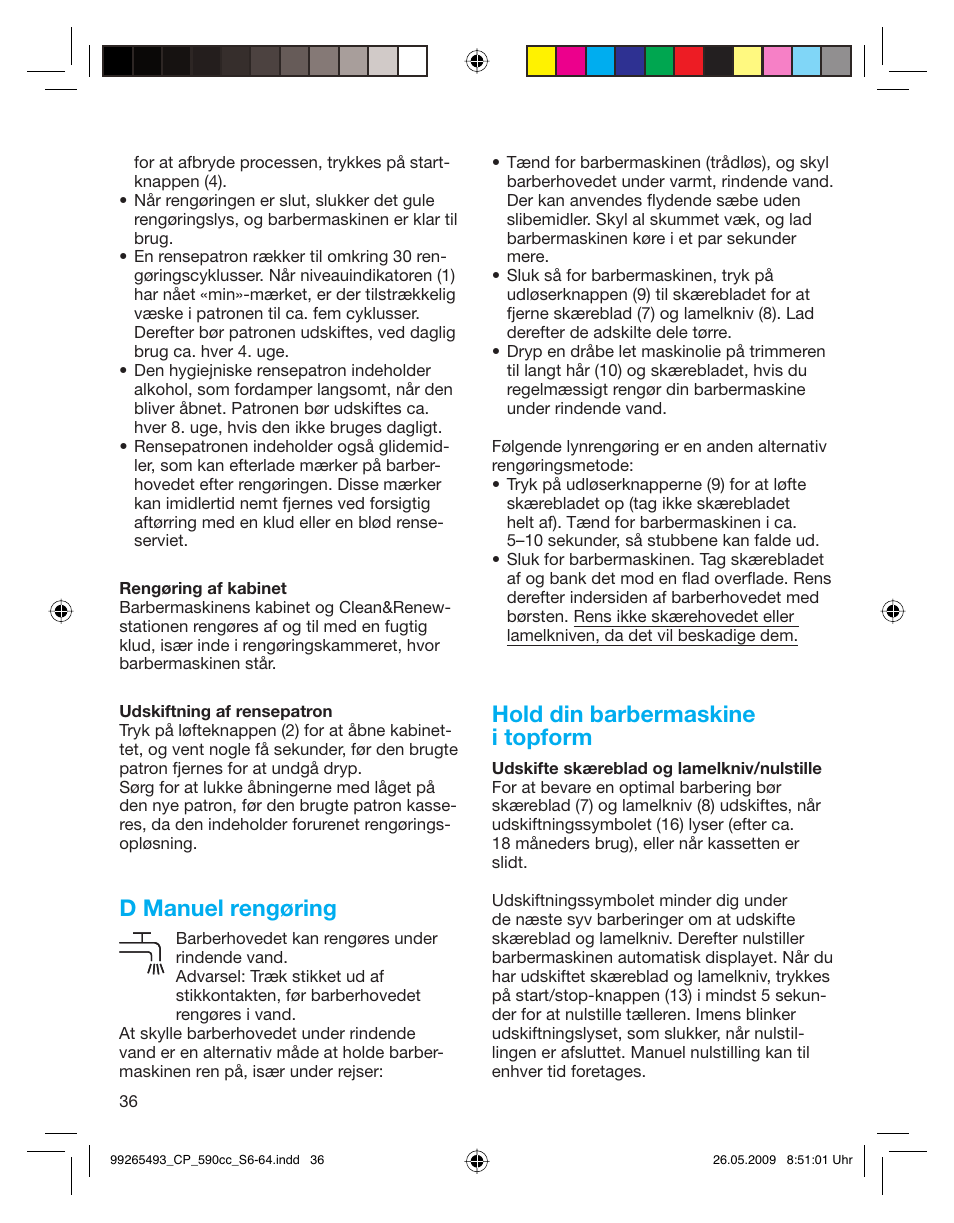 D manuel rengøring, Hold din barbermaskine i topform | Braun 590cc Series 5  EU User Manual | Page 36 / 62