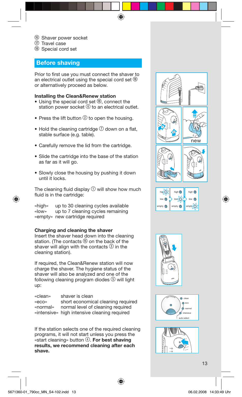 Before shaving, Shaver power socket, Travel case | Special cord set, Connect the station power socket, Fast clean high clean, St cle an, Leaning, Rese t | Braun 790cc-5671 Series 7 User Manual | Page 13 / 101