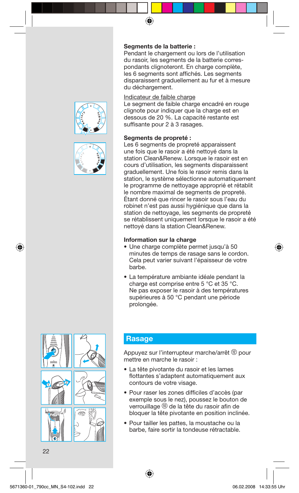 Rasage, Appuyez sur l’interrupteur marche/arrêt | Braun 790cc-5671 Series 7 User Manual | Page 22 / 101