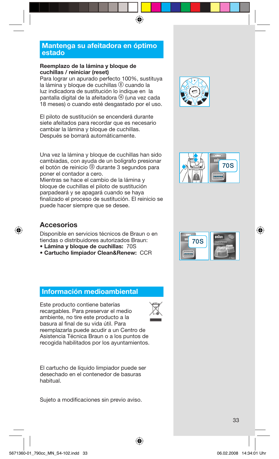 Mantenga su afeitadora en óptimo estado, Accesorios, Información medioambiental | Braun 790cc-5671 Series 7 User Manual | Page 33 / 101