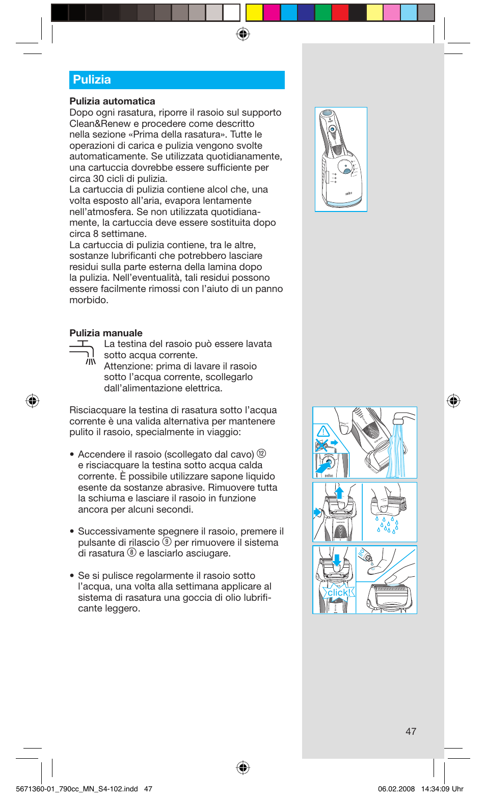 Pulizia, Per rimuovere il sistema di rasatura, Click | Rese t | Braun 790cc-5671 Series 7 User Manual | Page 47 / 101