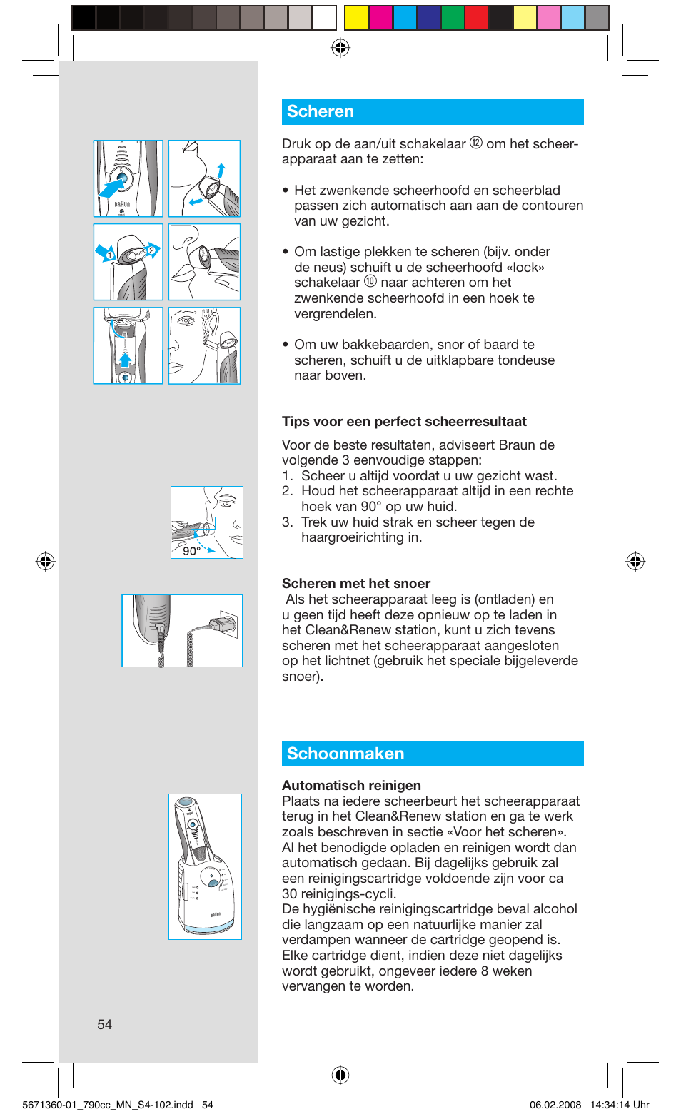 Scheren, Schoonmaken, Druk op de aan/uit schakelaar | Rese t | Braun 790cc-5671 Series 7 User Manual | Page 54 / 101