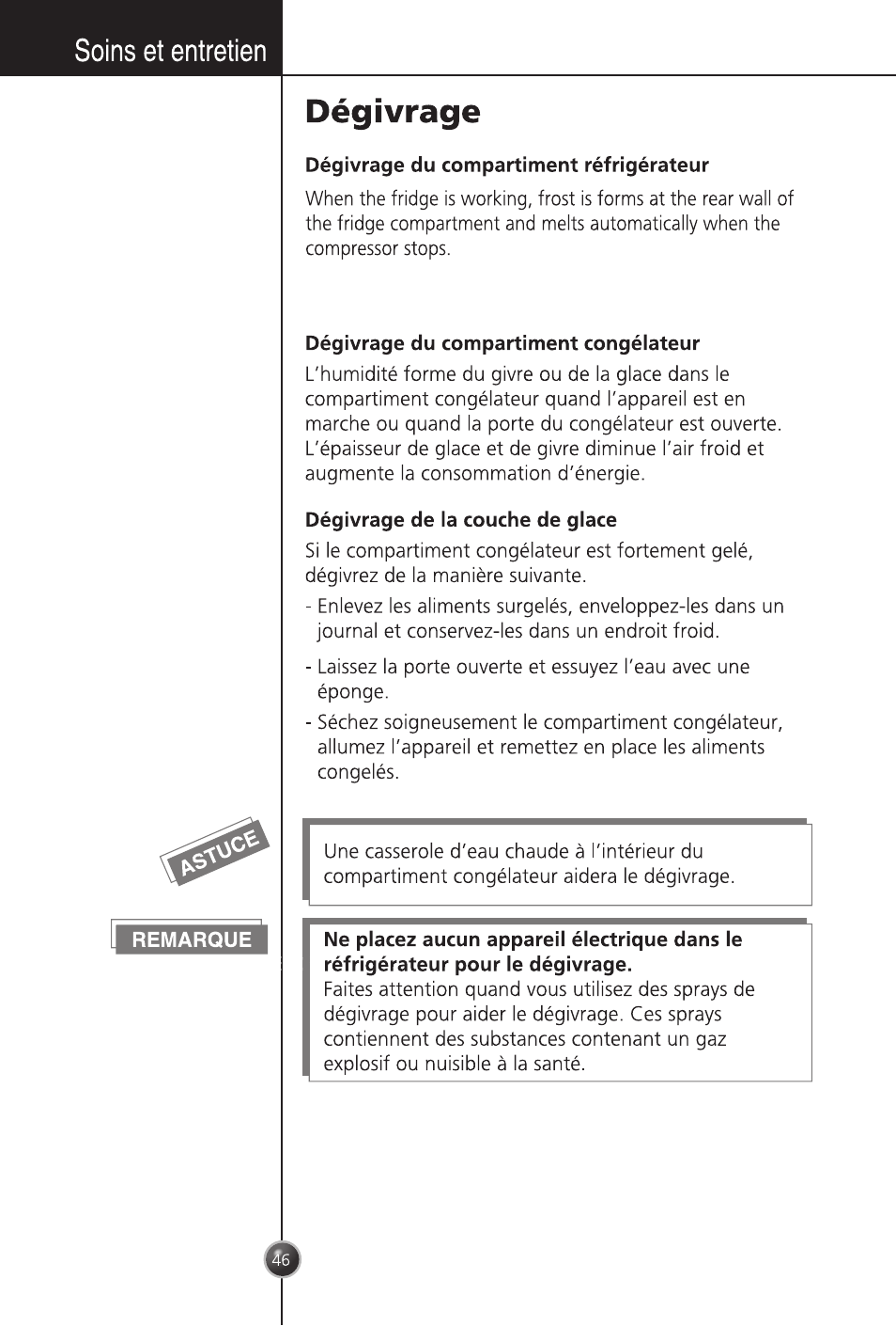 Remarque, Dégivrage du compartiment réfrigérateur, Dégivrage du compartiment congélateur | Dégivrage de la couche de glace, Soins et entretien, Dégivrage | LG GC-254SQW User Manual | Page 45 / 70