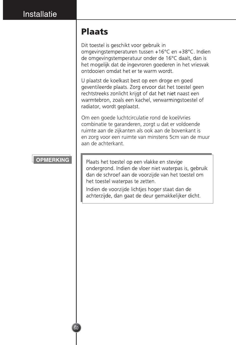 Opmerking, Plaats, Installatie | LG GC-254SQW User Manual | Page 59 / 70