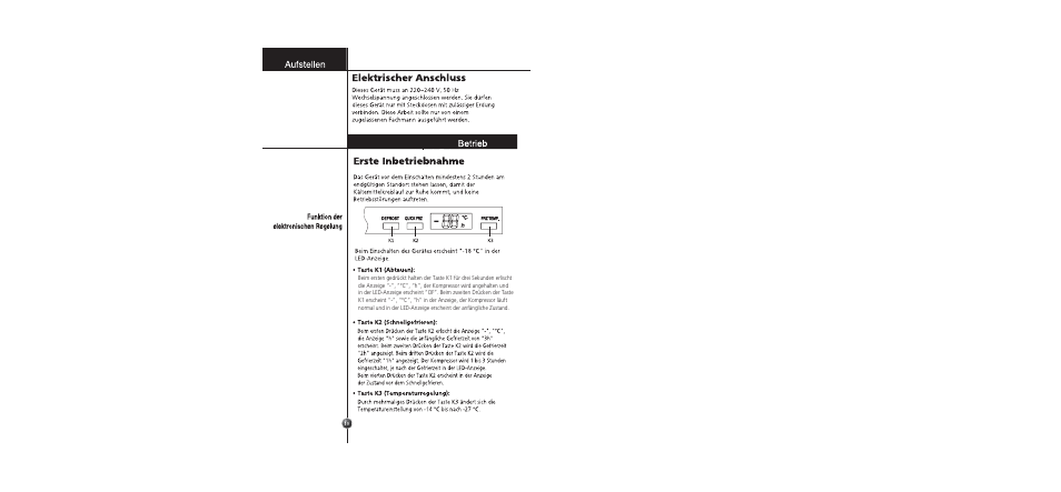 Funktion der elektronischen regelung, Taste k2 (schnellgefrieren), Elektrischer anschluss | Erste inbetriebnahme, Aufstellen funktion der elektronischen regelung, Betrieb | LG GC-254SQW User Manual | Page 9 / 70