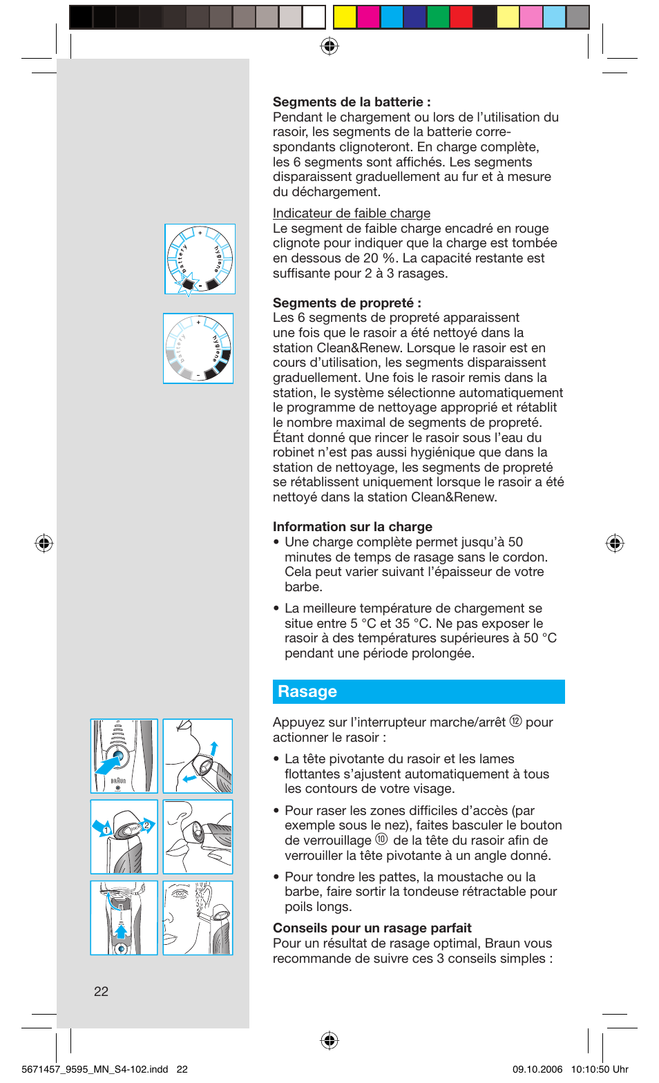 Rasage, Appuyez sur l’interrupteur marche/arrêt | Braun 9595 Pulsonic User Manual | Page 22 / 101